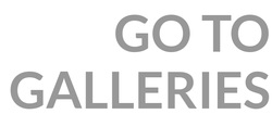 GO TO GALLERIES